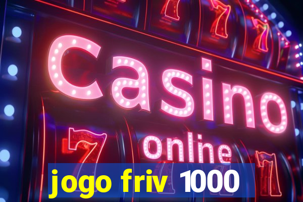 jogo friv 1000